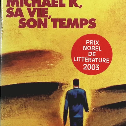 Michael K, sa vie, son temps - John Maxwell Coetzee - livre
