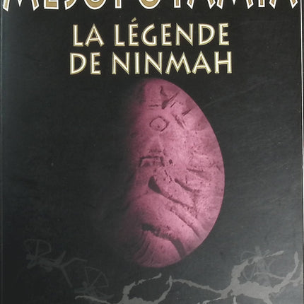 La Légende de Ninmah, Mesopotamia tome 1 - Armand Herscovici - livre