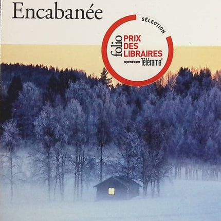 Encabanée - Gabrielle Filteau-Chiba - Livre