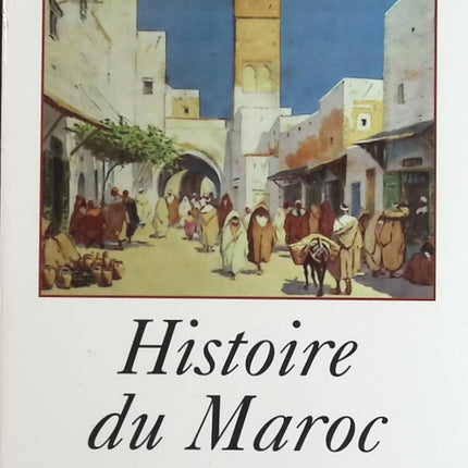 Histoire Du Maroc Des Origines À Nos Jours - Bernard Lugan - Livre