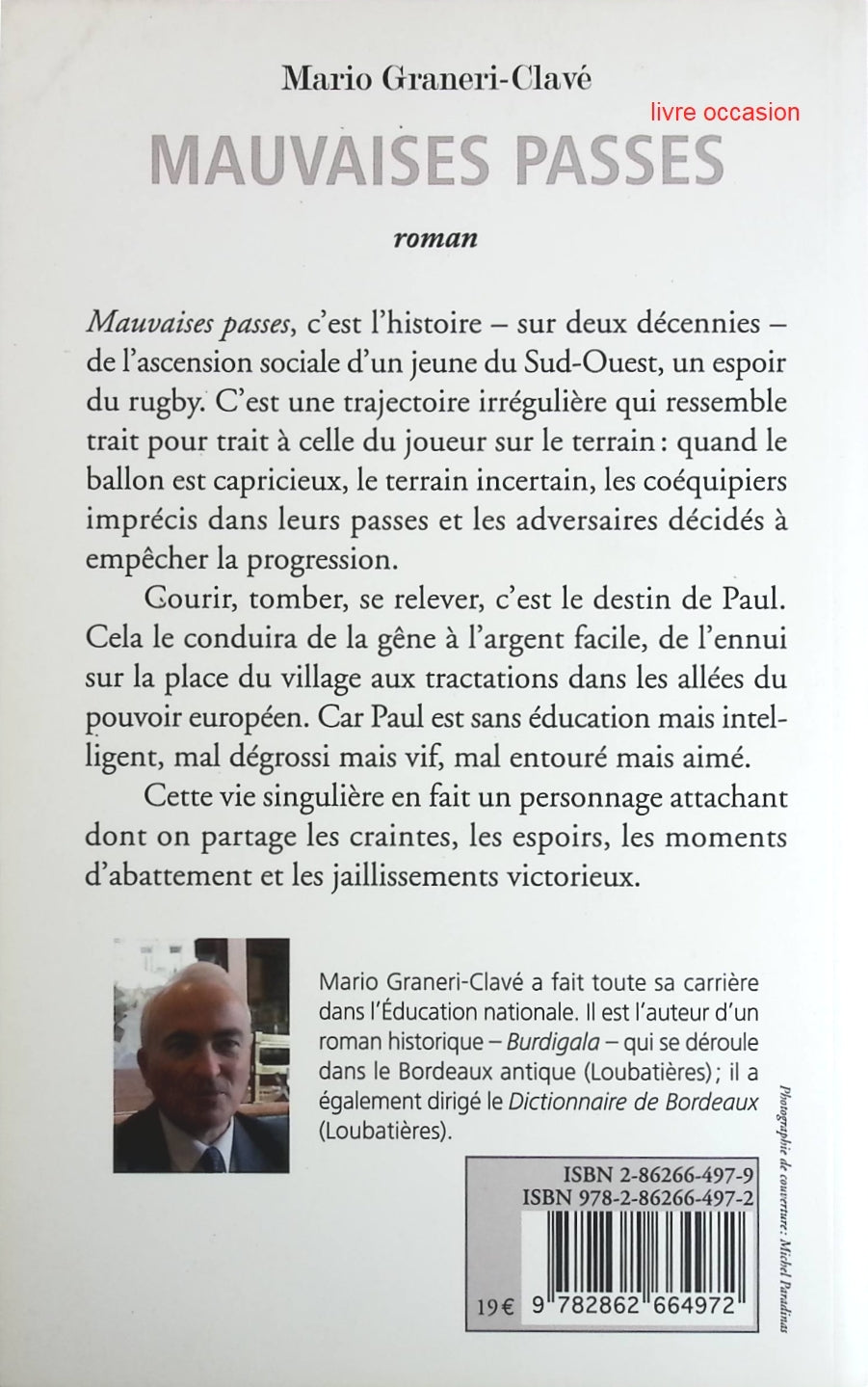 Mauvaises passes - Mario Graneri-Clavé - Livre