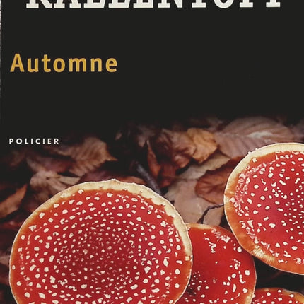 Automne - Mons Kallentoft - Livre