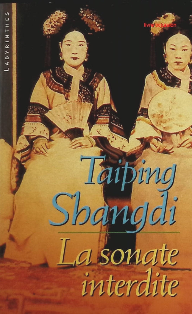 La sonate interdite - Taiping Shangdi - Livre