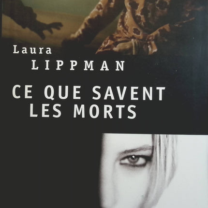 Ce que savent les morts - Laura Lippman - livre