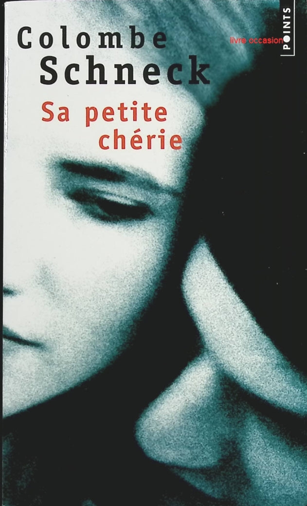 Sa petite chérie - Colombe Schneck - Livre