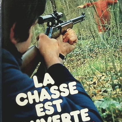 La chasse est ouverte - David Osborn - Livre