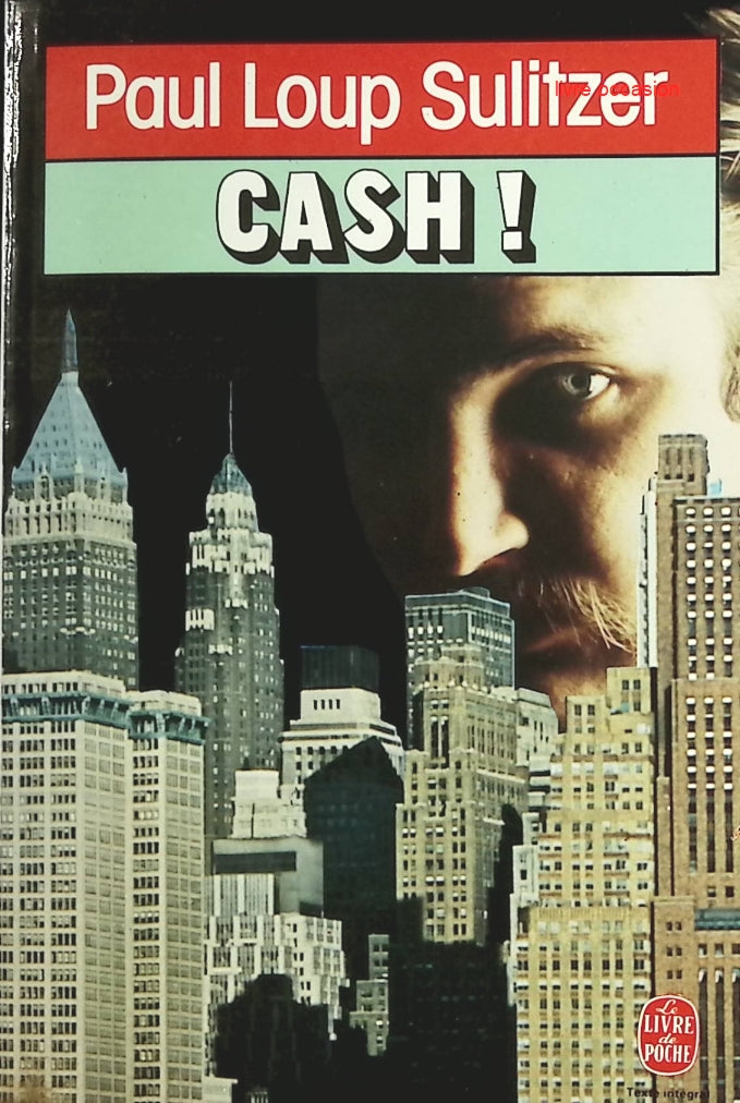 Cash - Paul-Loup Sulitzer - Livre