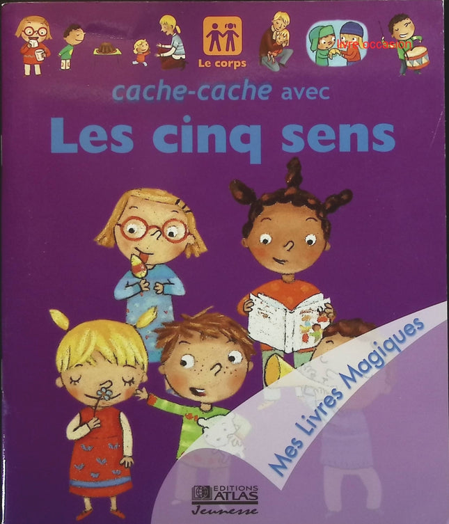 Cache-cache avec les cinq sens - Charlotte Roederer - livre