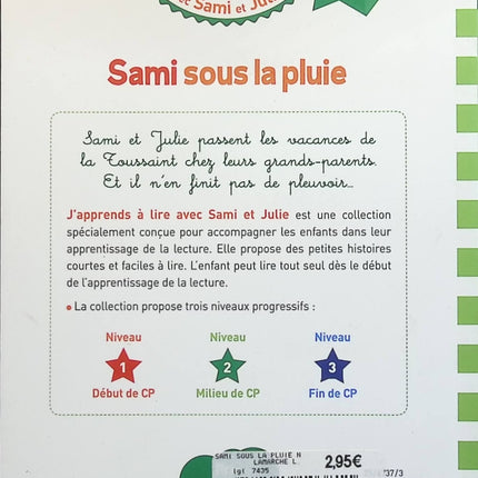 J'apprends à lire avec Sami et Julie : Sami sous la pluie - Léo Lamarche - livre