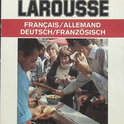 Interprete Larousse. Francais-allemand, deutsch-franzosisch - Jean Ruffet - livre