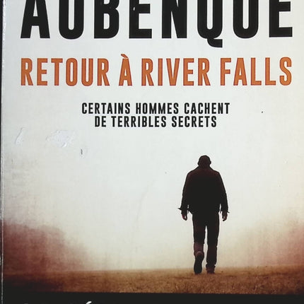 Retour à River Falls - Alexis Aubenque - livre
