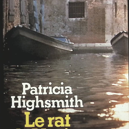 Le rat de Venise - Patricia Highsmith - Livre
