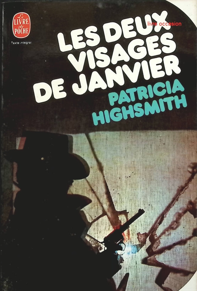 Les deux visages de janvier - Patricia Highsmith - Livre