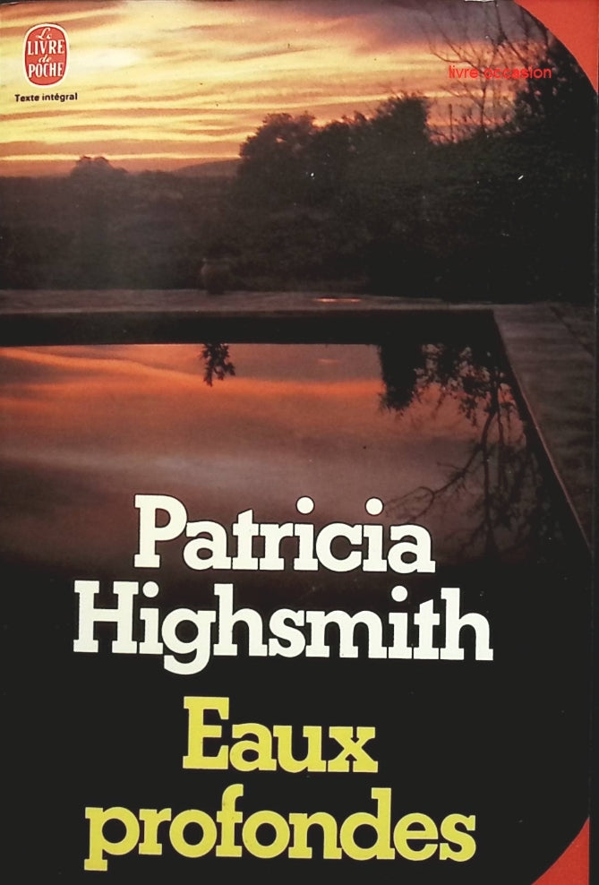 Eaux profondes - Patricia Highsmith - Livre