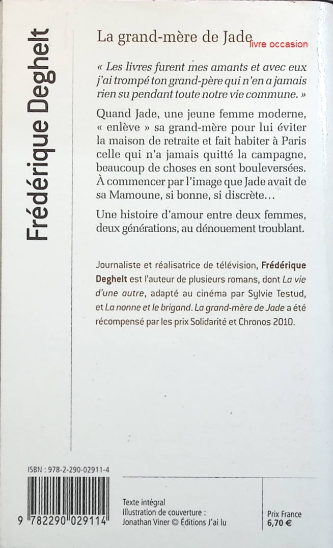 La grand-mère de Jade - Frédérique Deghelt - Livre