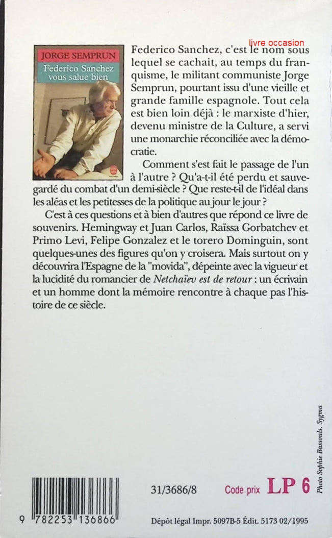 Federico Sanchez vous salue bien - Jorge Semprun - Livre