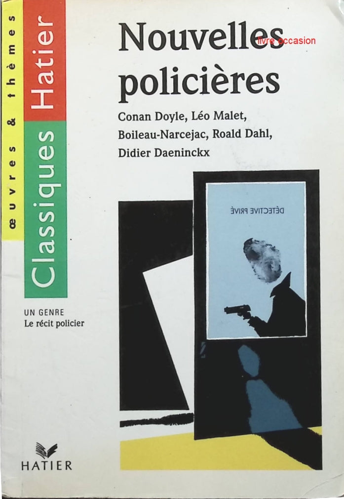 Nouvelles policières - Sir Arthur Conan Doyle - Livre