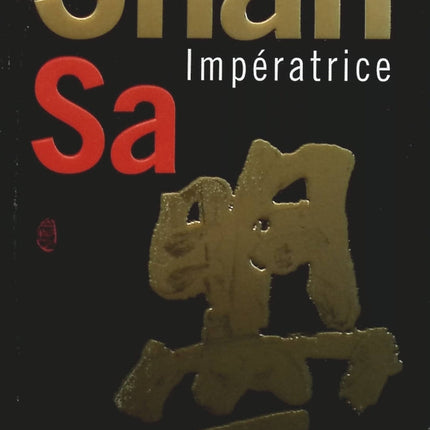 Impératrice - Shan Sa - Livre