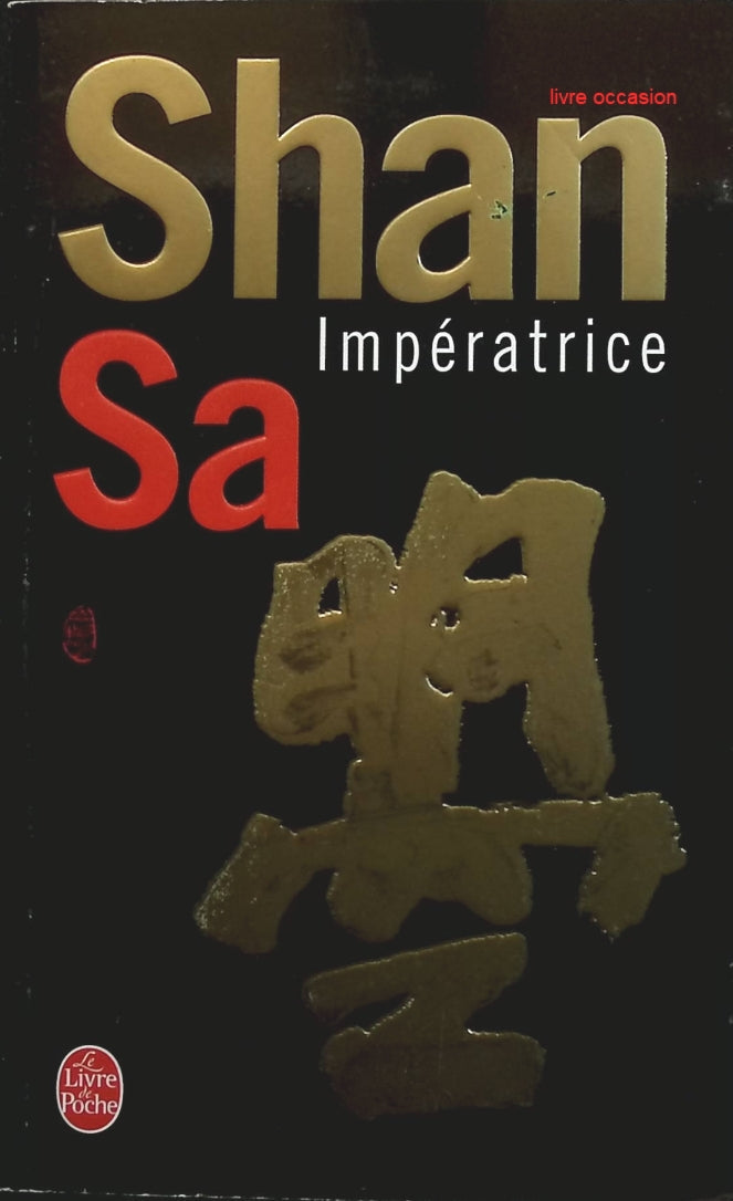 Impératrice - Shan Sa - Livre