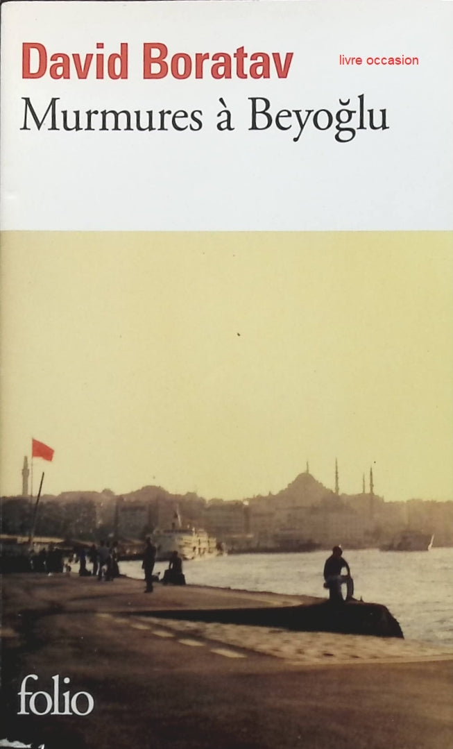 Murmures à Beyoglu - David Boratav - Livre
