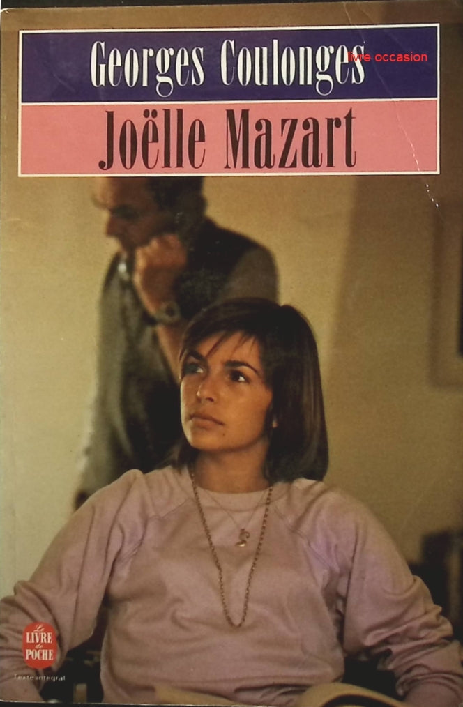 Joëlle Mazart - Georges Coulonges - Livre