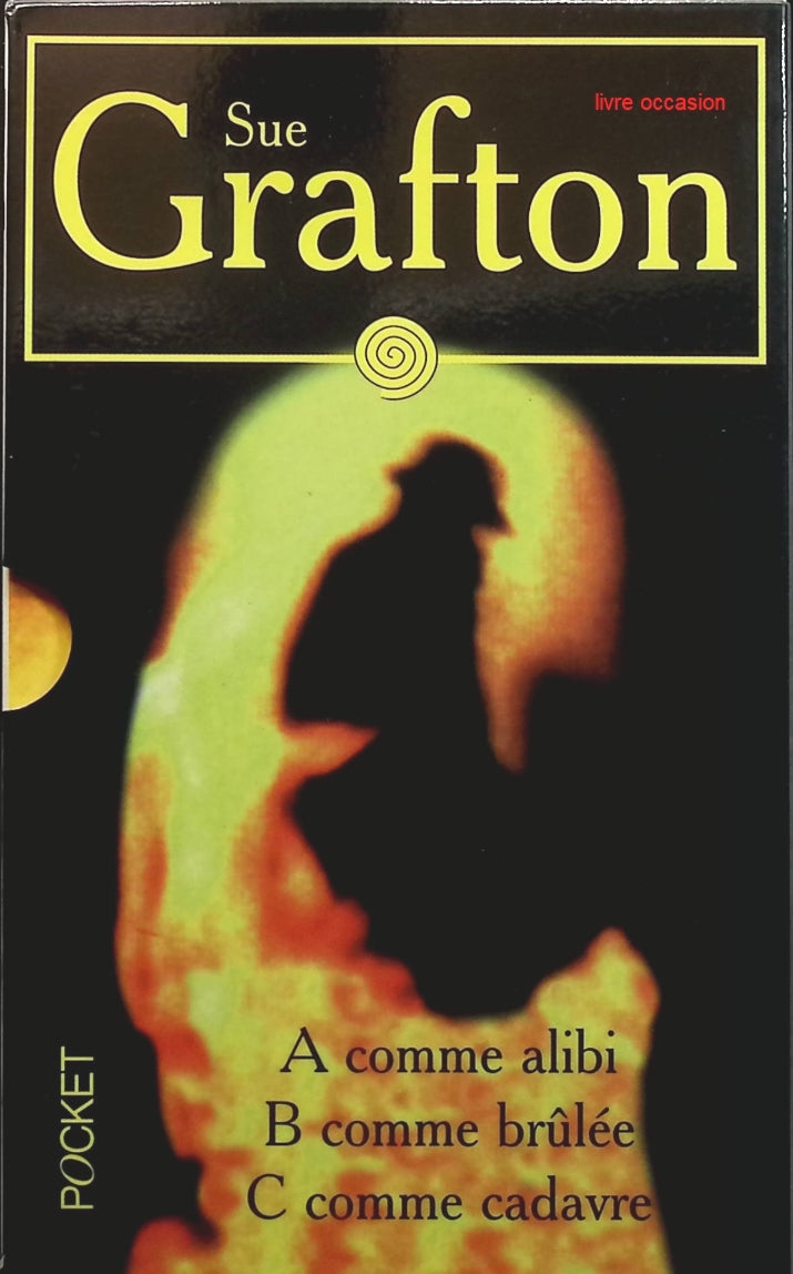 Comme Alibi Comme Brulée Comme Cadavre Coffret 3 Volumes - Sue Grafton - Livre