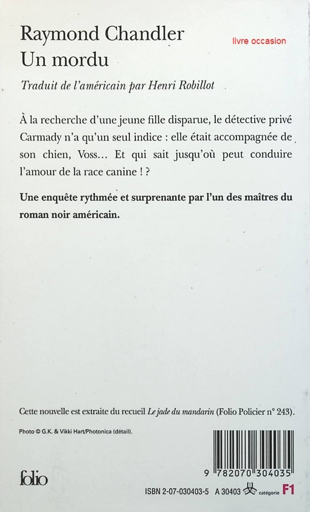 Un mordu - Raymond Chandler - Livre