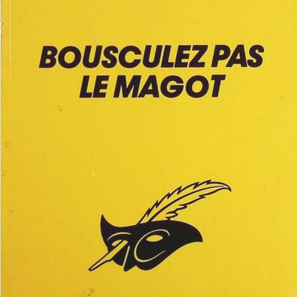 Bousculez Pas Le Magot - A.a. Fair - Livre