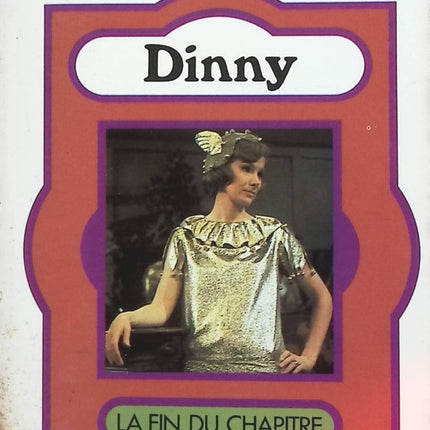 Fin de chapitre, tome 1 : Dinny - John Galsworthy - Livre
