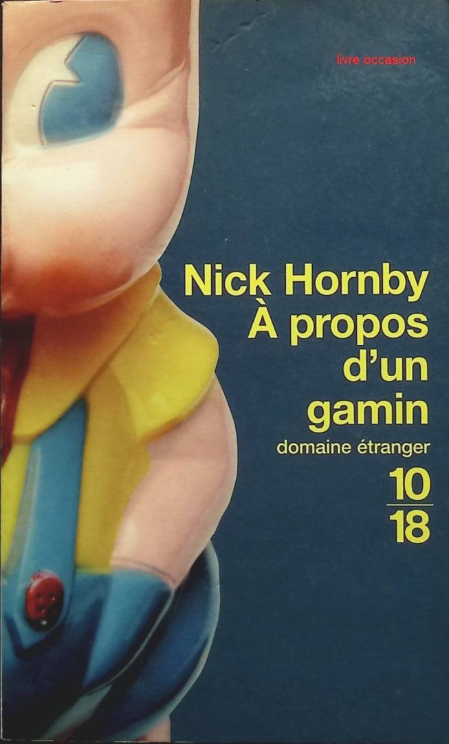 À propos d'un gamin - Nick Hornby - Livre
