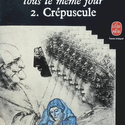 Les hommes naissent tous le même jour, tome 2 : Crépuscule - Max Gallo - Livre