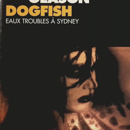 Dogfish. Eaux Troubles A Sydney - Susan Geason - Livre