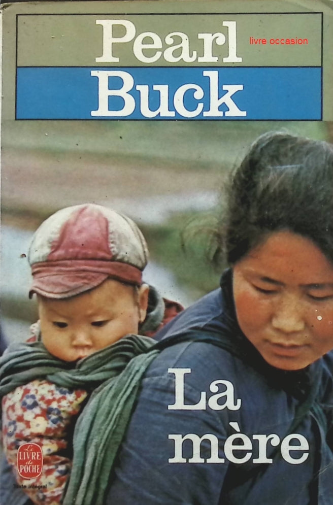 La Mère - Pearl Buck - Livre
