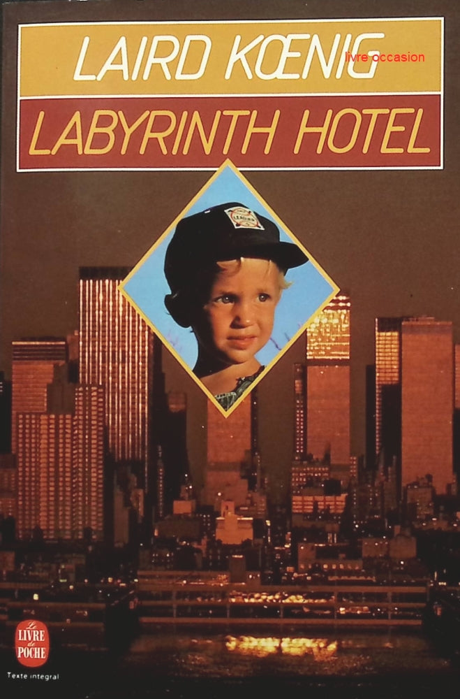 Labyrinth Hotel - Laird Koenig - Livre