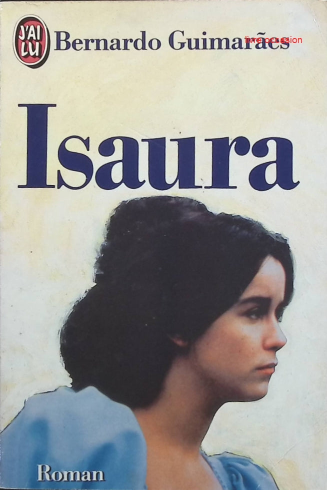 L'esclave isaura - Bernardo Guimarães - Livre