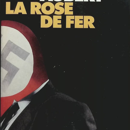La rose de fer - Brigitte Aubert - Livre
