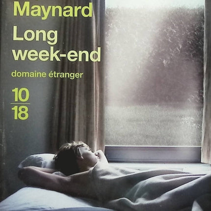 Long week-end - Joyce Maynard - Livre