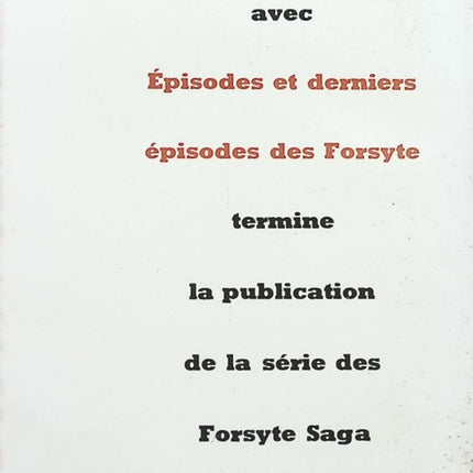 Episode et derniers épisode des forsyte - John Galsworthy - Livre
