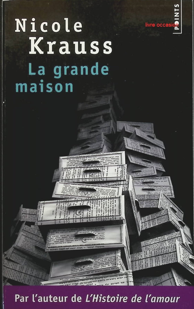 La grande maison - Nicole Krauss - Livre