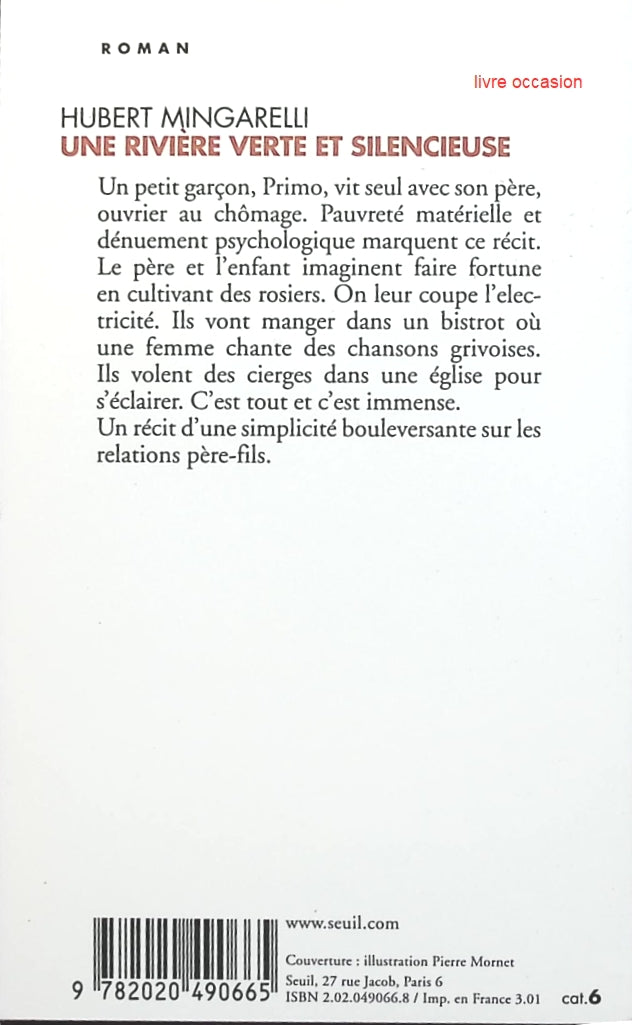 Une rivière verte et silencieuse - Hubert Mingarelli - Livre