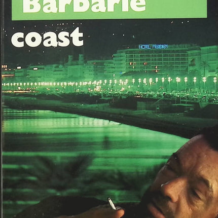 Barbarie coast - Michel Grisolia - Livre