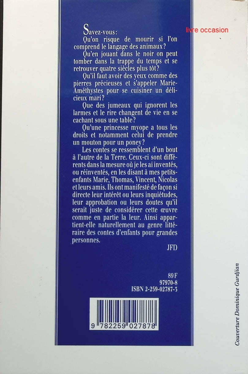 Le secret du roi des serpents et autres contes - Jean-François Deniau - Livre