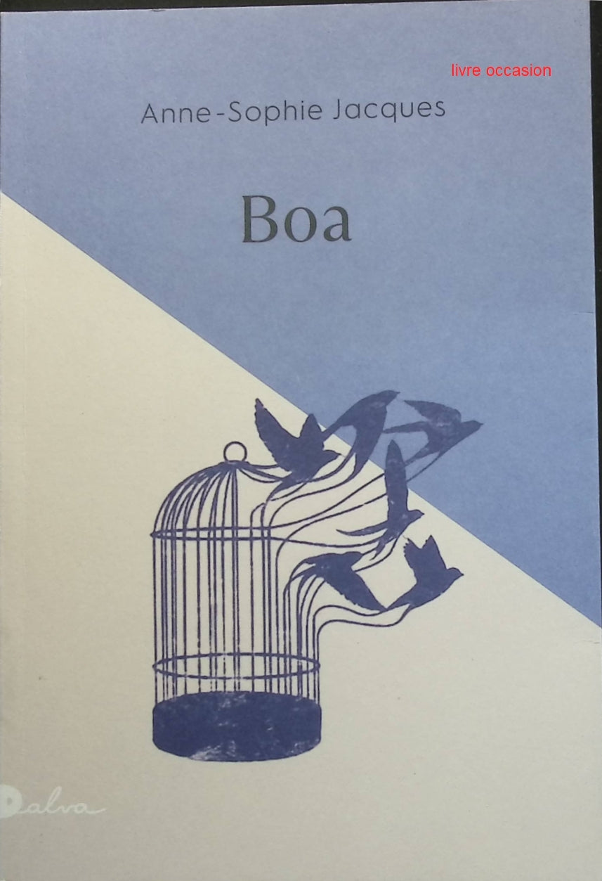 Boa - Anne-Sophie Jacques - Livre