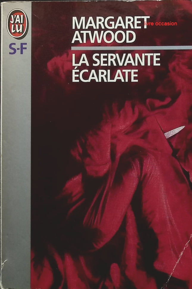 La servante écarlate - Margaret Atwood - livre