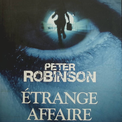 Étrange affaire - Peter Robinson - Livre