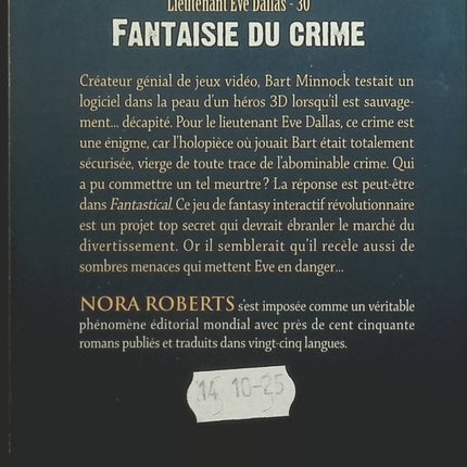 Lieutenant Eve Dallas, tome 30 : Fantaisie du crime - Nora Roberts - livre