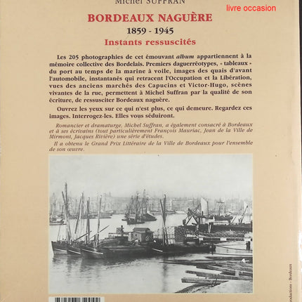 Bordeaux naguère : 1859-1945 - Michel Suffran - Livre