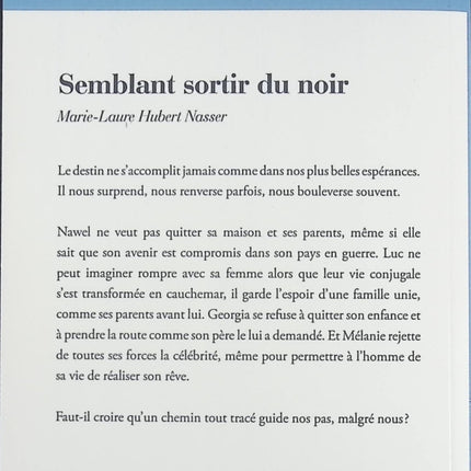 Semblant sortir du noir - Marie-Laure Hubert Nasser - Livre