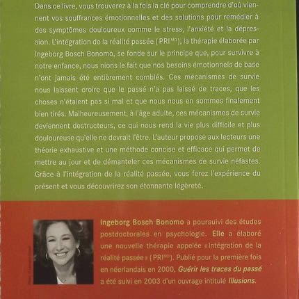 Guérir les traces du passé : En quête de l'harmonie émotionnelle au présent - Ingeborg Bosch Bonomo - Livre