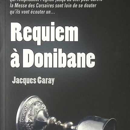 Requiem à Donibane - Jacques Garay - Livre